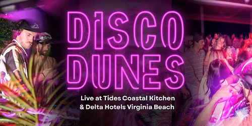 Disco Dunes at the Delta - LIVE DJ Show by the Bay