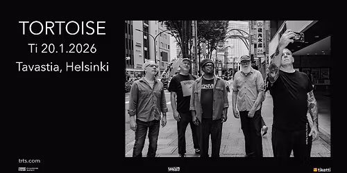 TORTOISE (US) + David Grubbs (US) \/ Tavastia-klubi