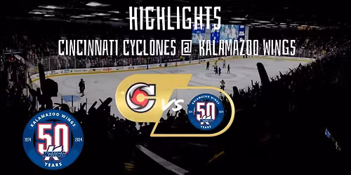 Cincinnati Cyclones at Kalamazoo Wings at Wings Event Center