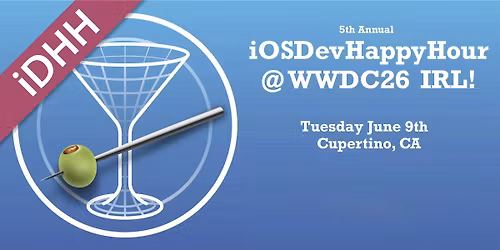 iOSDevHappyHour @ WWDC26 IRL!