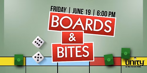 Boards & Bites at Unity in the Seven Hills