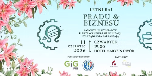 Letni Bal Pr\u0105du i Biznesu 2026 \u26a1\ufe0f\ud83d\udcbc