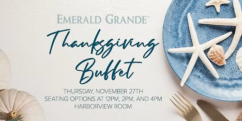 Thanksgiving Buffet at Emerald Grande