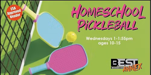 Homeschool Pickleball is BACK @ BEST!