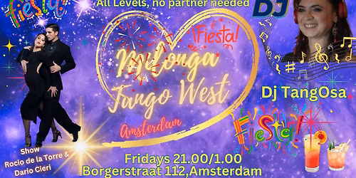 \ud83e\udd73Milonga "Tango West Amsterdam" La Fiesta\ud83e\udd73