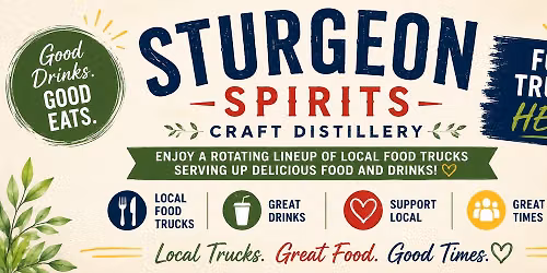 Food Truck Nights @ Sturgeon Spirits