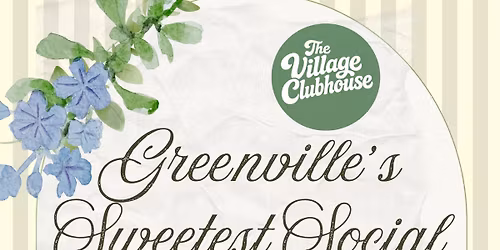 Greenville's Sweetest Social
