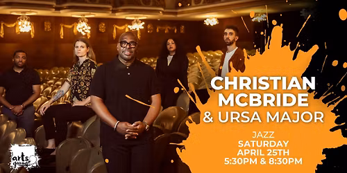 Christian McBride & Ursa Major - 5:30PM