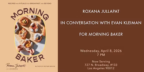 Roxana Jullapat in Conversation for Morning Baker