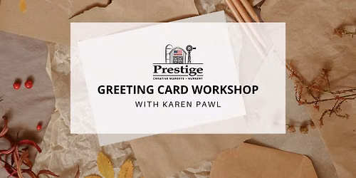 Autumn Greeting Card Workshop at Prestige Creative Markets