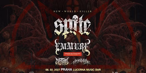 Spite (US) + Emmure (US) + Special guests: Mauled & Distant - PRAGUE