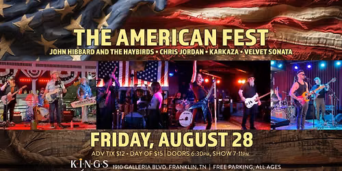 THE AMERICAN FEST (John Hibbard, Chris Jordan, KARKAZA, Velvet Sonata)@ WhiskeyRoomLive - FranklinTN