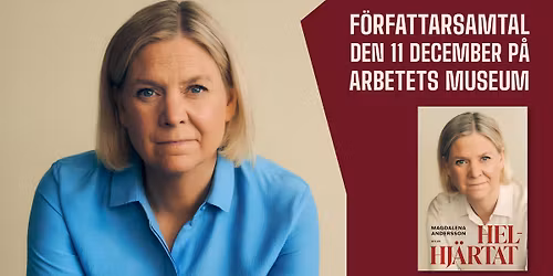 F\u00f6rfattarsamtal: Magdalena Andersson om Helhj\u00e4rtat