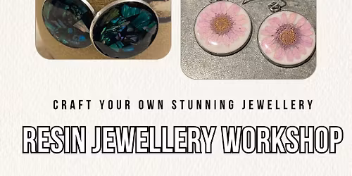 Resin Jewellery Making - Hervey Bay