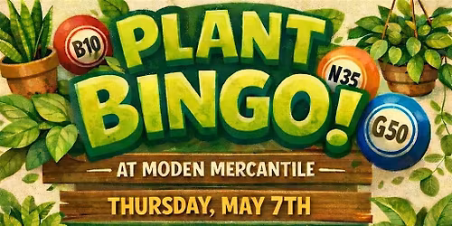 Plant Bingo at The Merc