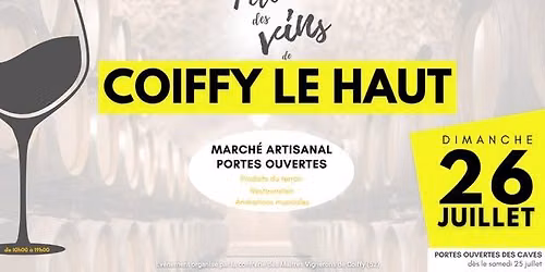 FETE DES VINS DE COIFFY LE HAUT - Portes ouvertes - March\u00e9 Artisanal