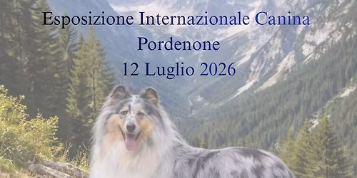 Esposizione Internazionale Canina Pordenone 2026