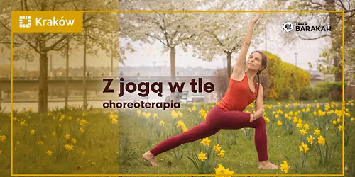 Z jog\u0105 w tle | zaj\u0119cia arteterapeutyczne \u2013 choreoterapia | Teatr BARAKAH