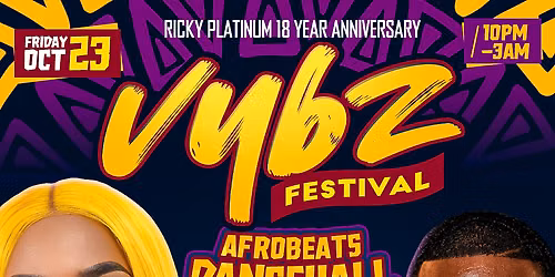 VYBZ FESTIVAL DC (AFROBEATS x DANCEHALL x SOCA)