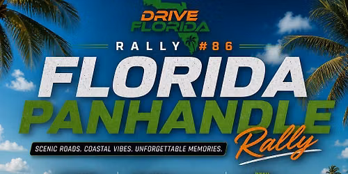 Drive Florida Panhandle Rally #86 - Tampa to San Destin