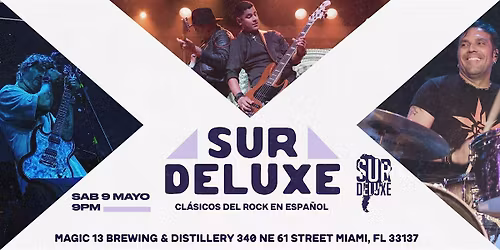 LOS MEJORES CL\u00c1SICOS DEL ROCK EN ESPA\u00d1OL CON SUR DELUXE