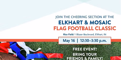 Elkhart & Mosaic Flag Football Classic