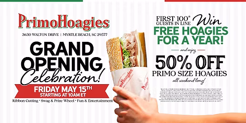 PrimoHoagies of Myrtle Beach Grand Opening Celebration