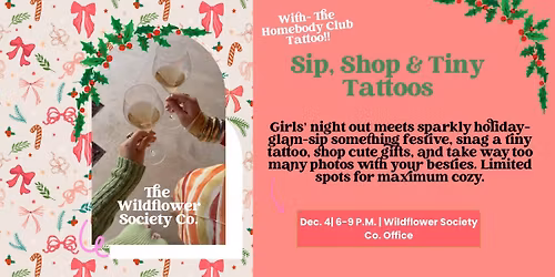 Wildflower Sip, Shop & Tiny Tattoos