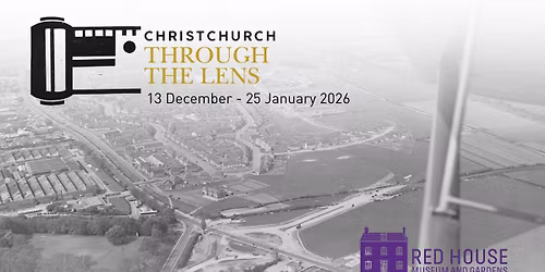 Christchurch Through The Lens