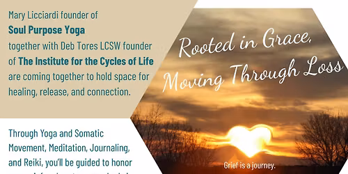 Grief Yoga Series: Rooted in Grace, Moving through Loss