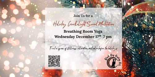 Holiday Candlelight Sound Meditation 