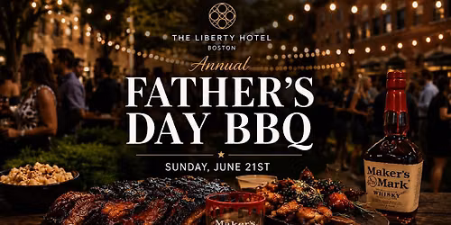 Annual Father\u2019s Day BBQ at The Liberty