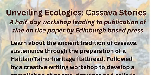 Unveiling Ecologies: Cassava Stories