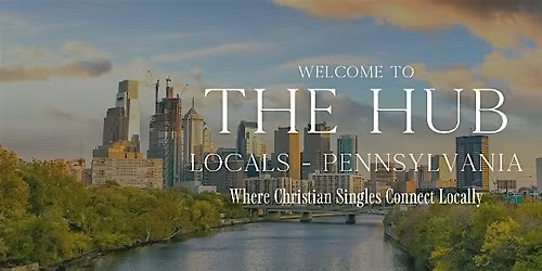 Philadelphia, Pennsylvania Event for Christian Singles