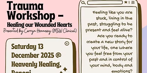 Trauma Workshop \u2013 Healing Our Wounded Hearts
