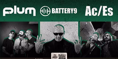 ACES, Battery 9 &  PLUM