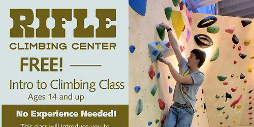 FREE!  Intro to Climbing Class - ¡Clases bilingües disponibles! - Ages 14 and up