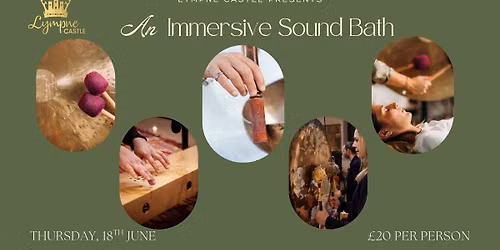 An Immersive Sound Bath at Lympne Castle