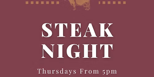 Steak Night at Russo Estate!