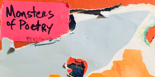 MONSTERS OF POETRY PRESENTS: CRYSTAL COX \/ SERENA CHOPRA \/ TIM STAFFORD \/ TERESA DZIEGLEWICZ