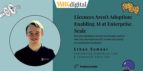 Licences Aren't Adoption: Enabling AI at Enterprise Scale