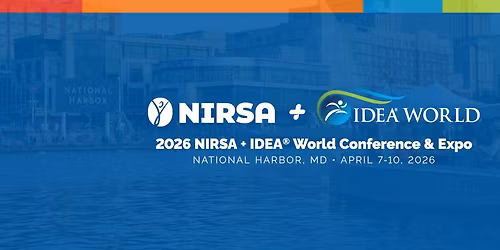 2026 NIRSA + IDEA World Conference & Expo