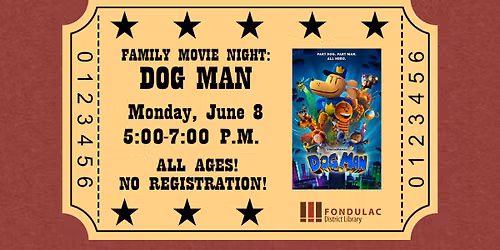 Family Movie Night: Dog Man