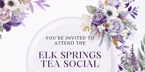 Elk Springs Tea Social