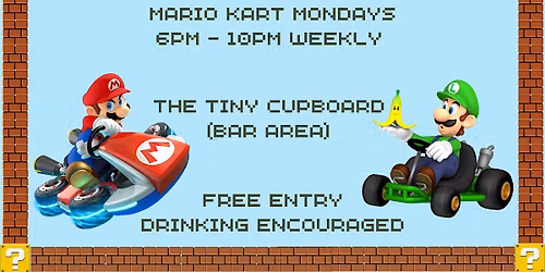 Mario Kart Monday with Cash Prize