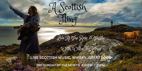 A SCOTTISH FLING AT THE ROSE AND THISTLE WITH WILLIE MCARTHUR