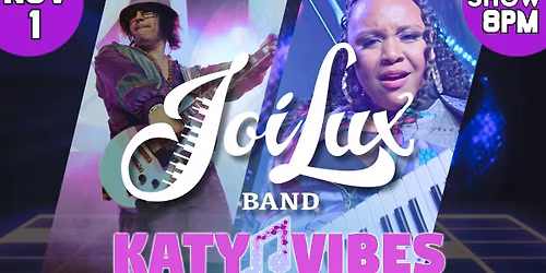 JoiLux Band at Katy Vibes