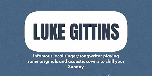 Sunday Acoustic Sessions at The Boathouse with Luke Gittins
