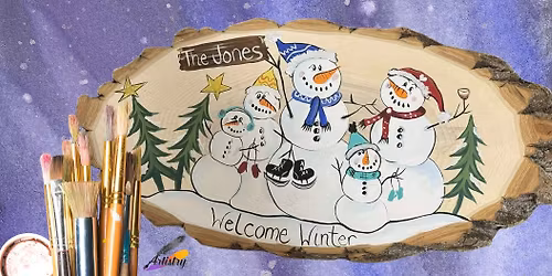 Design Your Own Snowman Family with Focal Point Artistry $75