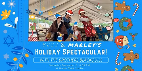 Bess & Marley's Holiday Spectacular